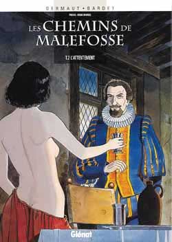 les chemins de malefosse tome 2 - l'attentement