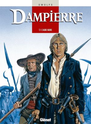 dampierre tome 1 - l'aube noire