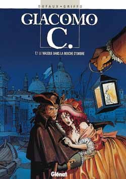 giacomo c. tome 1 - le masque dans la bouche d'ombre