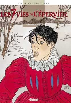 les 7 vies de l'épervier tome 1 - la blanche morte les 7 vies de l'épervier tome 1 - la blanche morte