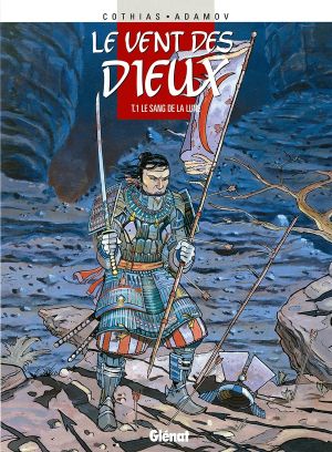 le vent des dieux tome 1 - le sang de la lune le vent des dieux tome 1 - le sang de la lune