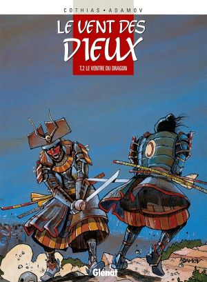le vent des dieux tome 2 - le ventre du dragon