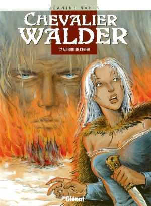 chevalier walder tome 2 - au bout de l'enfer