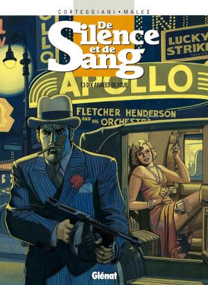 de silence et de sang tome 3 - dix années de folie