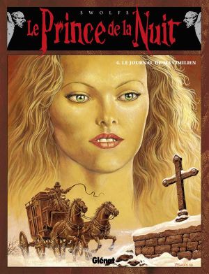 le prince de la nuit tome 4 - le journal de maximilien