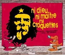 ni dieu ni maîtres ni croquettes