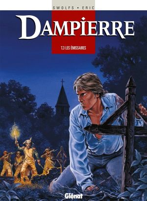dampierre tome 3 - les émissaires