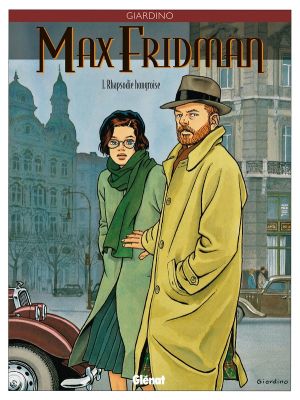 max fridman tome 1 - rhapsodie hongroise