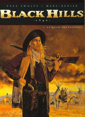 black hills tome 1 - la danse des fantomes