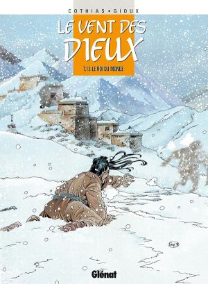 le vent des dieux tome 13 - le roi du monde