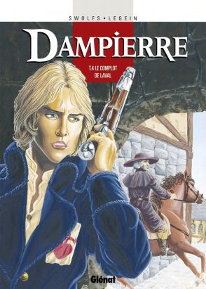 dampierre tome 4 - le complot de laval