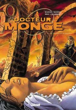 docteur monge tome 2 - la chapelle blanche