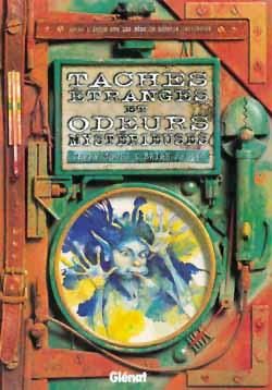taches étranges et odeurs mystérieuses