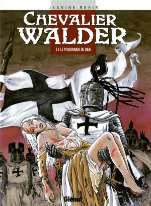 chevalier walder tome 1 - le prisonnier de dieu