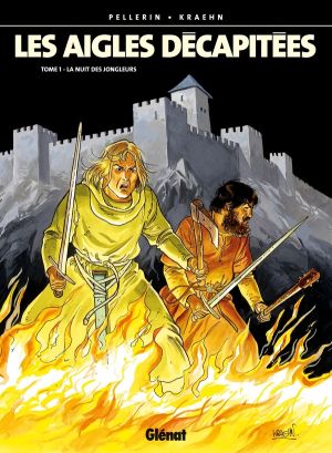 Les aigles décapitées tome 1