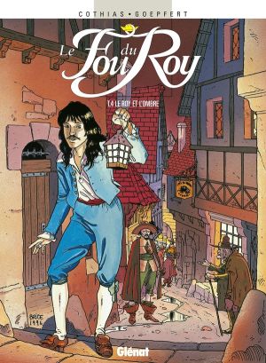 Le fou du roy tome 4 - le roy et l'ombre