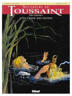 souvenirs de toussaint tome 4 - la croix des vaches