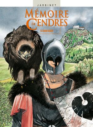 mémoire de cendres tome 6 - montségur