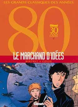 marchand d'idées - intégrale tome 1 à tome 4