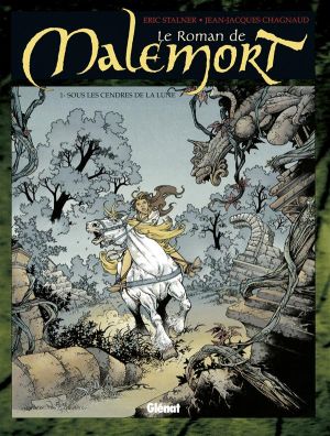 le roman de malemort tome 1 - sous les cendres de la lune