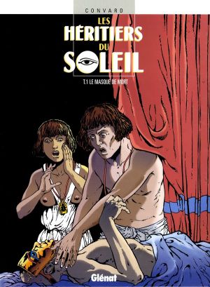 les heritiers du soleil tome 1 - le masque de mort