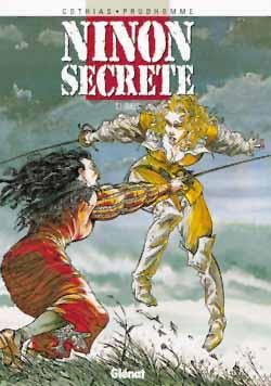 ninon secrète tome 1 - duels
