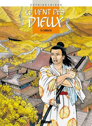 le vent des dieux tome 9 - cambaluc