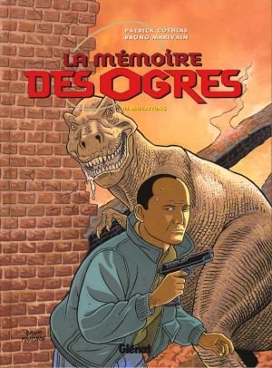 La mémoire des ogres tome 3 - mutations