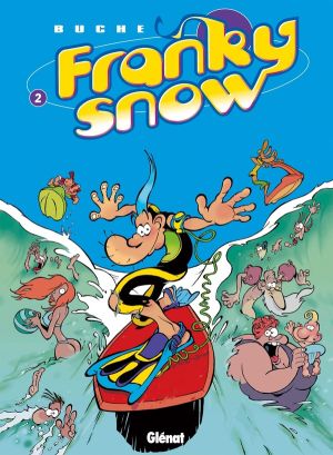 franky snow tome 2 - totale éclate