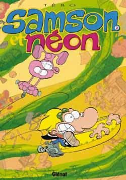 samson et néon tome 2 - mon copain de la terre