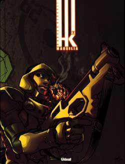 HK cycle 2 tome 1 - Massilia