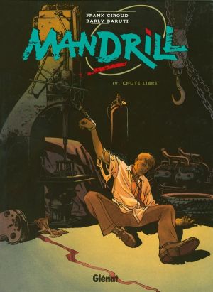 mandrill tome 4 - chute libre