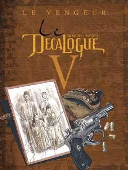 le décalogue tome 5 - le vengeur