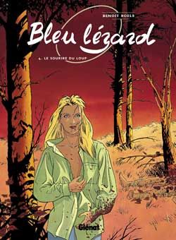 bleu lézard tome 4 - le sourire du loup