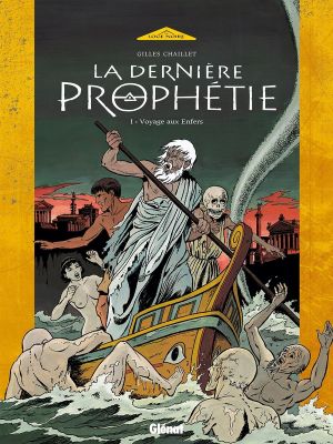 la dernière prophétie tome 1 - voyage aux enfers