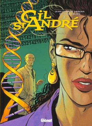gil saint-andré tome 5 - enquêtes parallèles