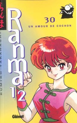 ranma 1/2 tome 30 - un amour de cochon