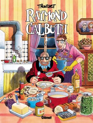 raymond calbuth tome 1
