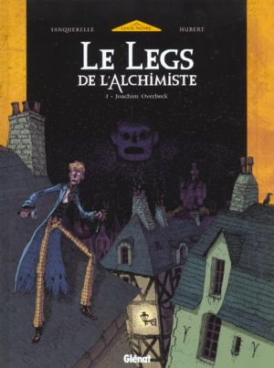 le legs de l'alchimiste tome 1 - joachim overbeck le legs de l'alchimiste tome 1 - joachim overbeck