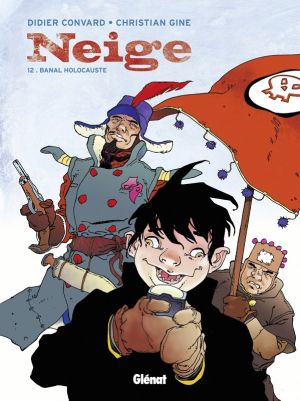 neige tome 12 - banal holocauste