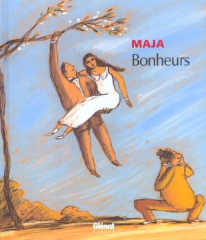 bonheurs