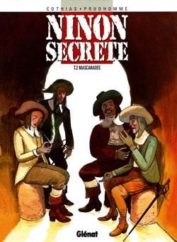 ninon secrète tome 2 - mascarades