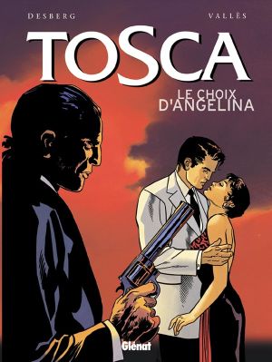 tosca tome 2 - le choix d'angelina