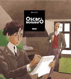 oscar et monsieur o
