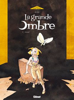 la grande ombre tome 1 - arcan'