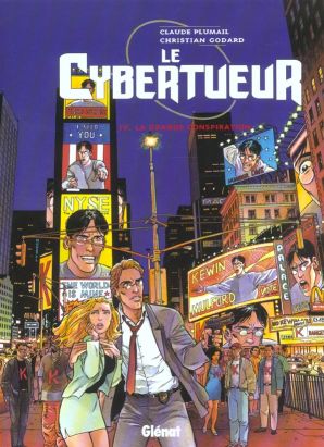 Le cybertueur tome 4 - la grande conspiration