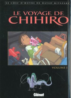 le voyage de chihiro tome 1