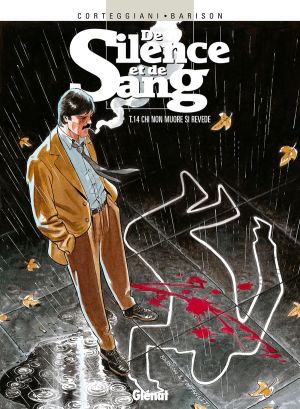 de silence et de sang tome 14 - chi non muere si revede