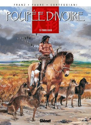 poupée d'ivoire tome 9 - timok khan