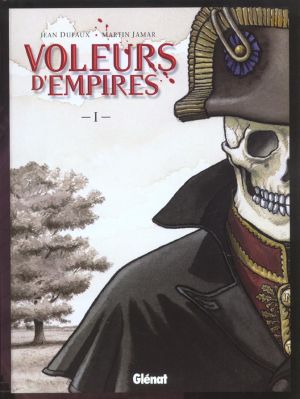 les voleurs d'empires tome 1 - les voleurs d'empires